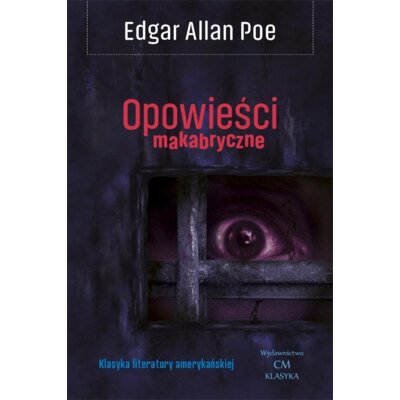Opowieści makabryczne Edgar Allan Poe