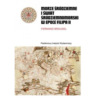 Pakiet Morze Śródziemne i świat śródziemnomorski w epoce Filipa II. Tomy 1-2 Braudel Fernand