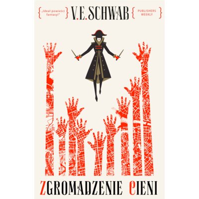 Zgromadzenie cieni. Odcienie magii. Tom 2 Victoria Schwab
