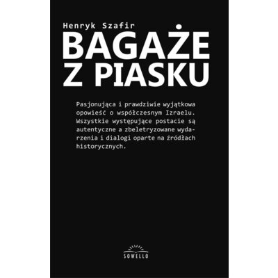 Bagaże z piasku Henryk Szafir