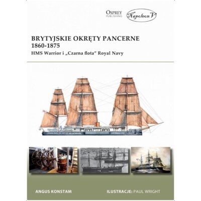 Brytyjskie okręty pancerne 1860-1875. HMS Warrior