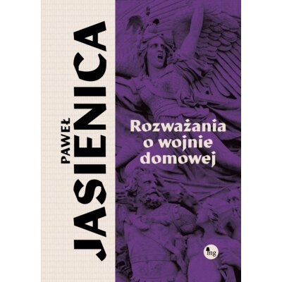 Rozważania o wojnie domowej Paweł Jasienica