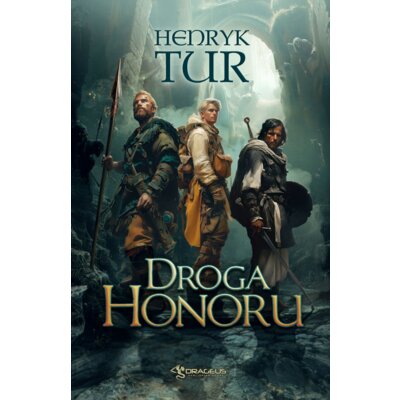 Droga Honoru Henryk Tur