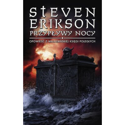 Przypływy nocy. Malazańska Księga Poległych. Tom 5 Steven Erikson