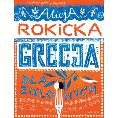Grecja dla zielonych Alicja Rokicka