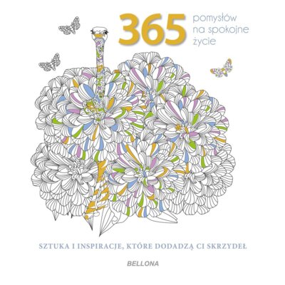 365 pomysłów na spokojne życie. Kolorowanka