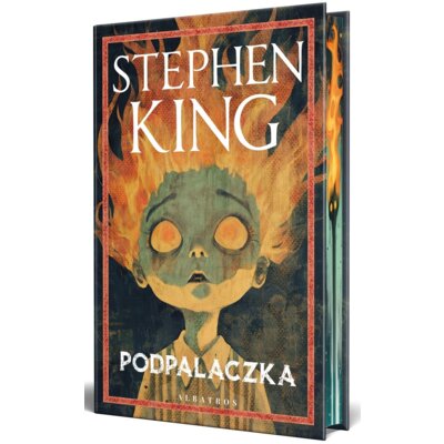 Podpalaczka (barwione brzegi) Stephen King