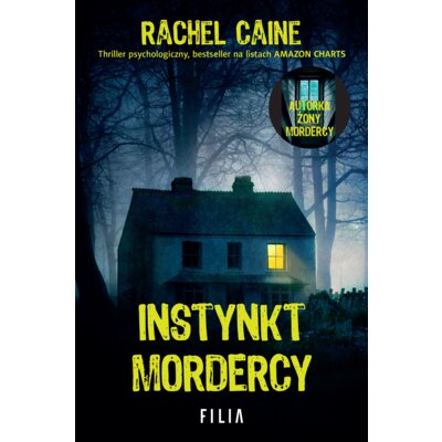 Instynkt mordercy. Stillhouse Lake. Tom 5 Rachel Caine
