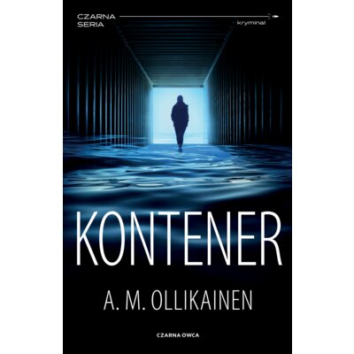 Kontener. Paula Pihlaja. Tom 1 A. M. Ollikainen