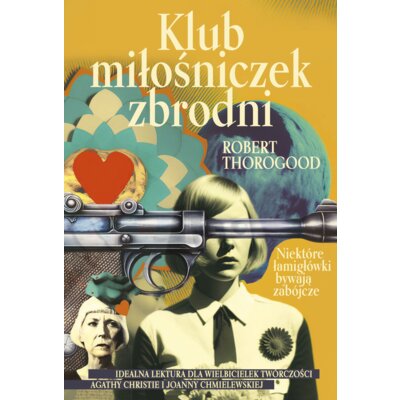 Klub miłośniczek zbrodni Robert Thorogood