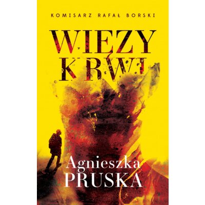 Więzy krwi Agnieszka Pruska