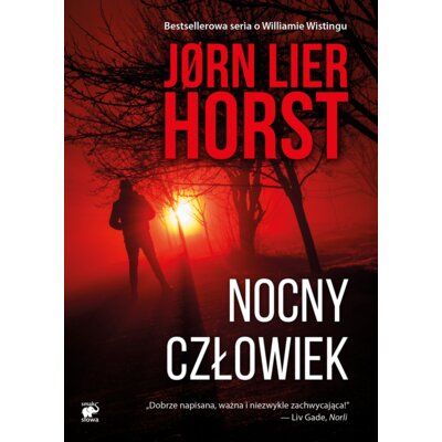Nocny człowiek. Cykl William Wisting. Tom 5 Jorn Lier Horst