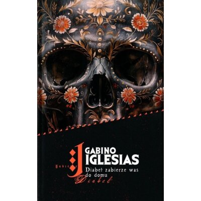 Diabeł zabierze was do domu Gabino Iglesias