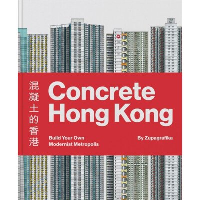 Concrete Hong Kong Zupagrafika
