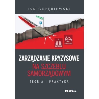 Zarządzanie kryzysowe na szczeblu samorządowym