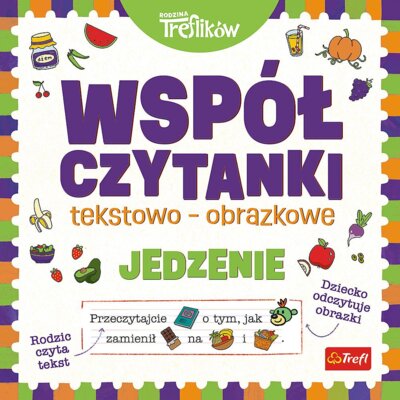 Współczytanki. Jedzenie. Rodzina Treflików Martyna Jelonek