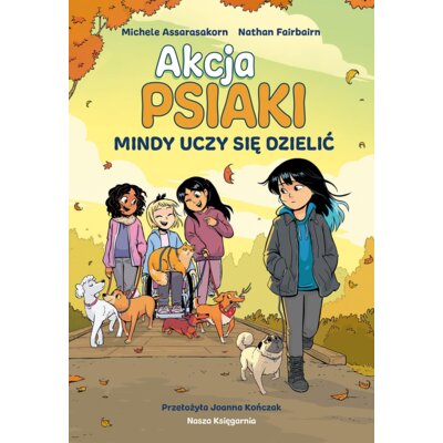 Mindy uczy się dzielić. Akcja PSIAKI. Tom 2 Nathan Fairbairn