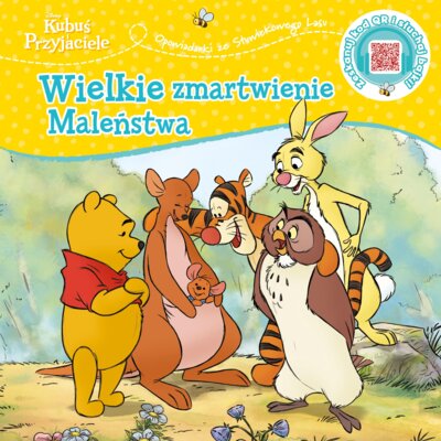 Opowiastki ze Stuwiekowego Lasu. Wielkie zmartwienie Maleństwa. Disney Kubuś i Przyjaciele Thea Feldman