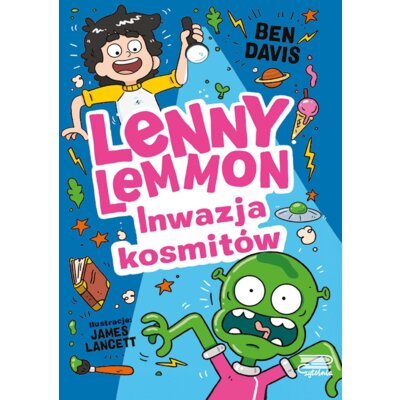 Inwazja kosmitów. Lenny Lemmon. Tom 3 Davis Ben