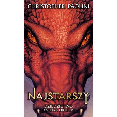 Najstarszy. Dziedzictwo. Tom 2 Christopher Paolini