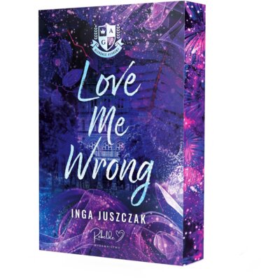 Love Me Wrong (barwione brzegi) Inga Juszczak