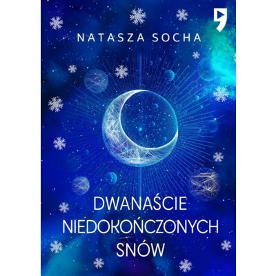 Dwanaście niedokończonych snów Natasza Socha