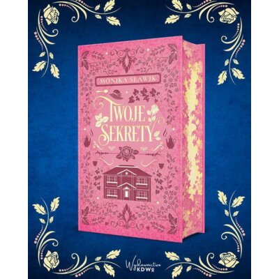 Twoje Sekrety (barwione brzegi) Monika Sławik