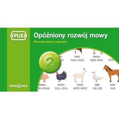 PUS Opóźniony rozwój mowy 2 Praca zbiorowa