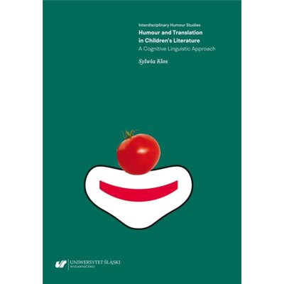 Humour and Translation in Childrens Literature Sylwia Klos