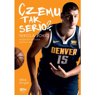Czemu tak serio? Nikola Jokić Mike Singer