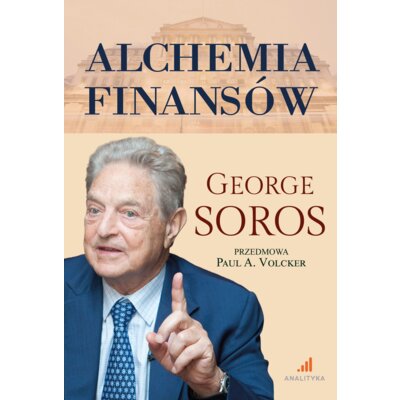 Alchemia finansów George Soros