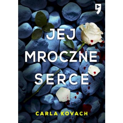 Jej mroczne serce Carla Kovach