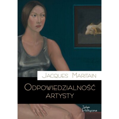 Odpowiedzialność artysty Jacques Maritain