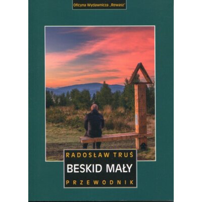 Beskid Mały. Przewodnik Radosław Truś
