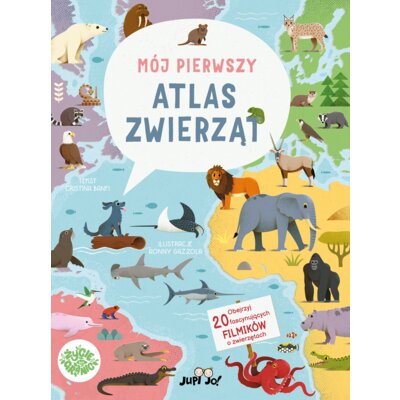 Mój pierwszy atlas zwierząt Cristina Banfi