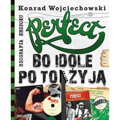 Perfect. bo idole po to żyją Konrad Wojciechowski