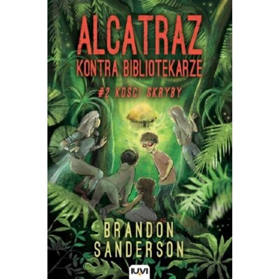 Kości skryby. Alcatraz kontra Bibliotekarze. Tom 2 Brandon Sanderson