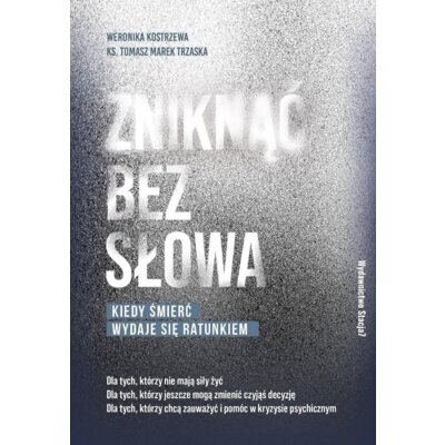 Zniknąć bez słowa Weronika Kostrzewa
