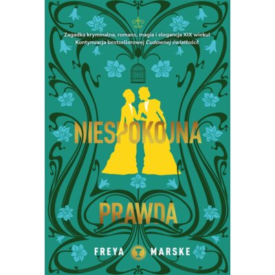 Niespokojna prawda. Trylogia The Last Binding. Tom 2 Freya Marske