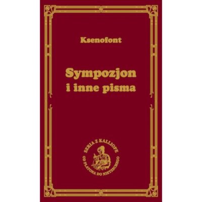 Sympozjon i inne pisma Artur Rapaport