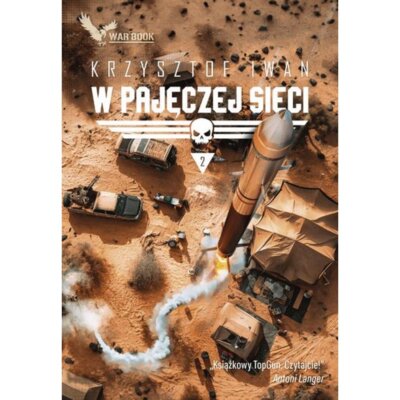 W pajęczej sieci. Tom 2 Krzysztof Iwan