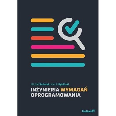 Inżynieria wymagań oprogramowania Michał Śmiałek