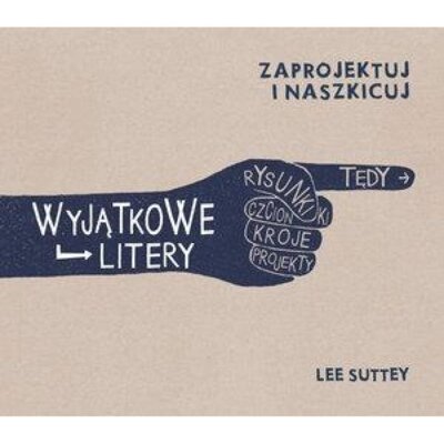 Wyjątkowe litery Zaprojektuj i naszkicuj