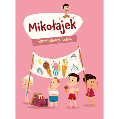 Mikołajek. Sprzedawcy lodów Marjorie Demaria