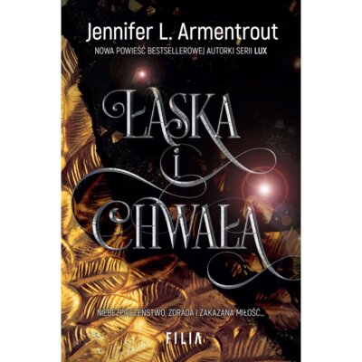 Łaska i chwała. The Harbinger. Tom 3 Jennifer L. Armentrout