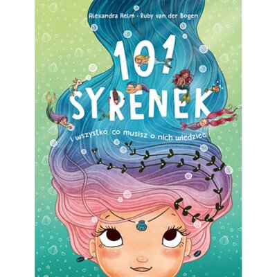 101 syrenek i wszystko, co musisz o nich wiedzieć Ruby van der Bogen