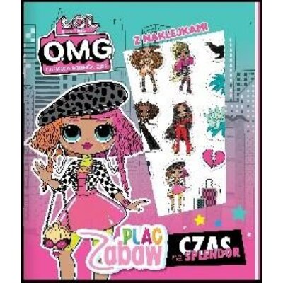 LOL Surprise! Plac zabaw Praca zbiorowa