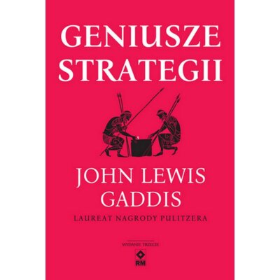Geniusze strategii John Lewis Gaddis
