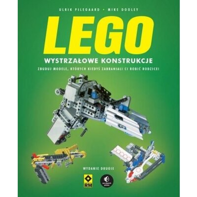 Lego. Wystrzałowe konstrukcje Mike Dooley