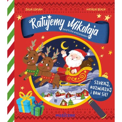 Ratujemy Mikołaja. Świąteczna wyszukiwanka Julia Leksan